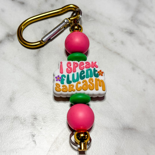 Fluent Sarcasm keychain